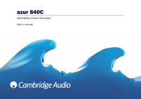Cambridge Audio Azur-840C - Owners manual